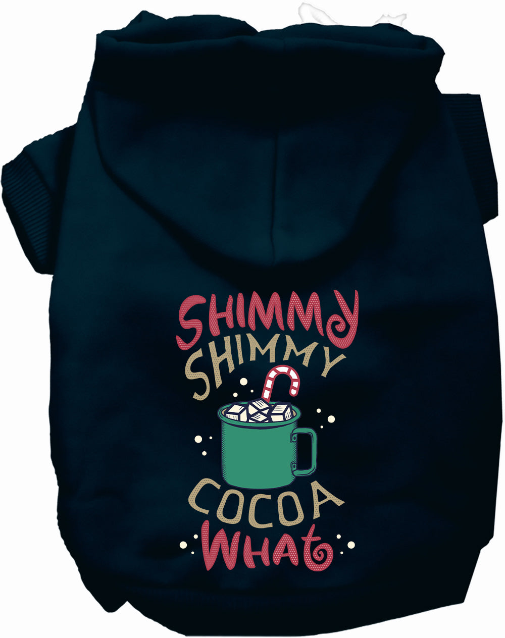 Shimmy Shimmy Cocoa What Christmas Pet Hoodie