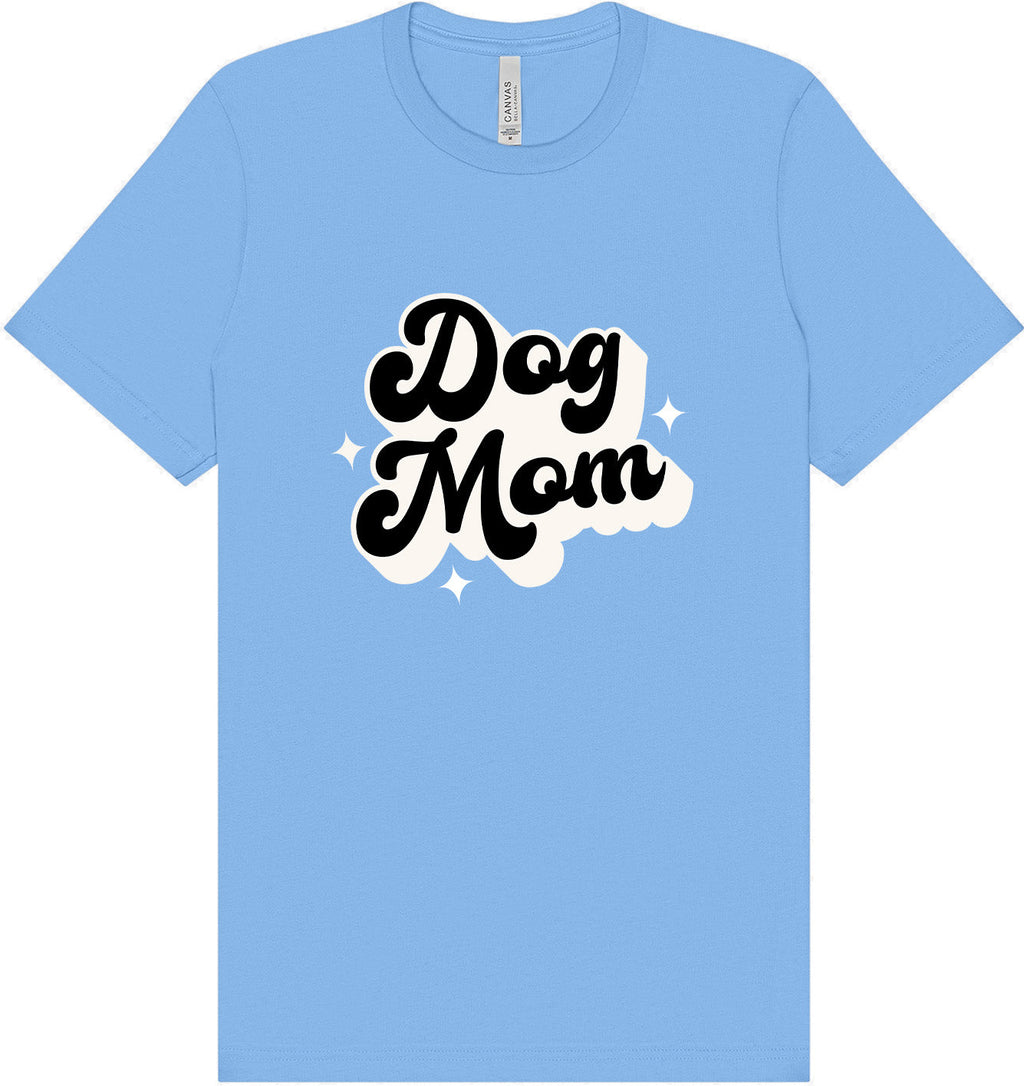 Dog Mom Adult Bella Canvas Shirt
