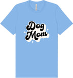 Dog Mom Adult Bella Canvas Shirt