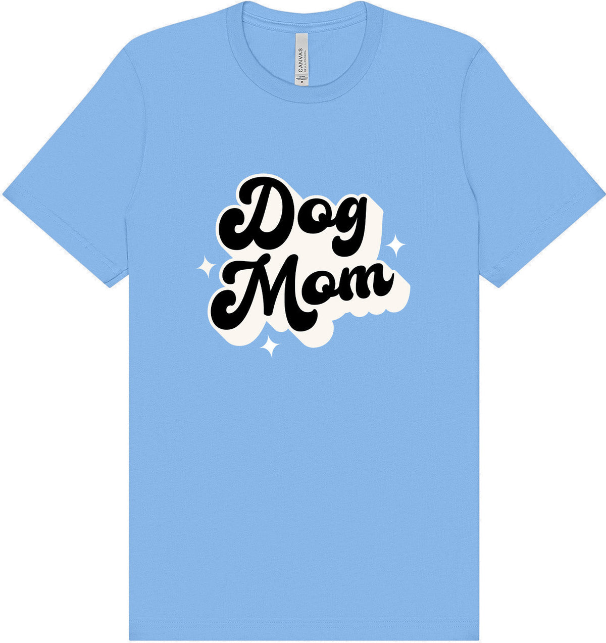 Dog Mom Adult Bella Canvas Shirt