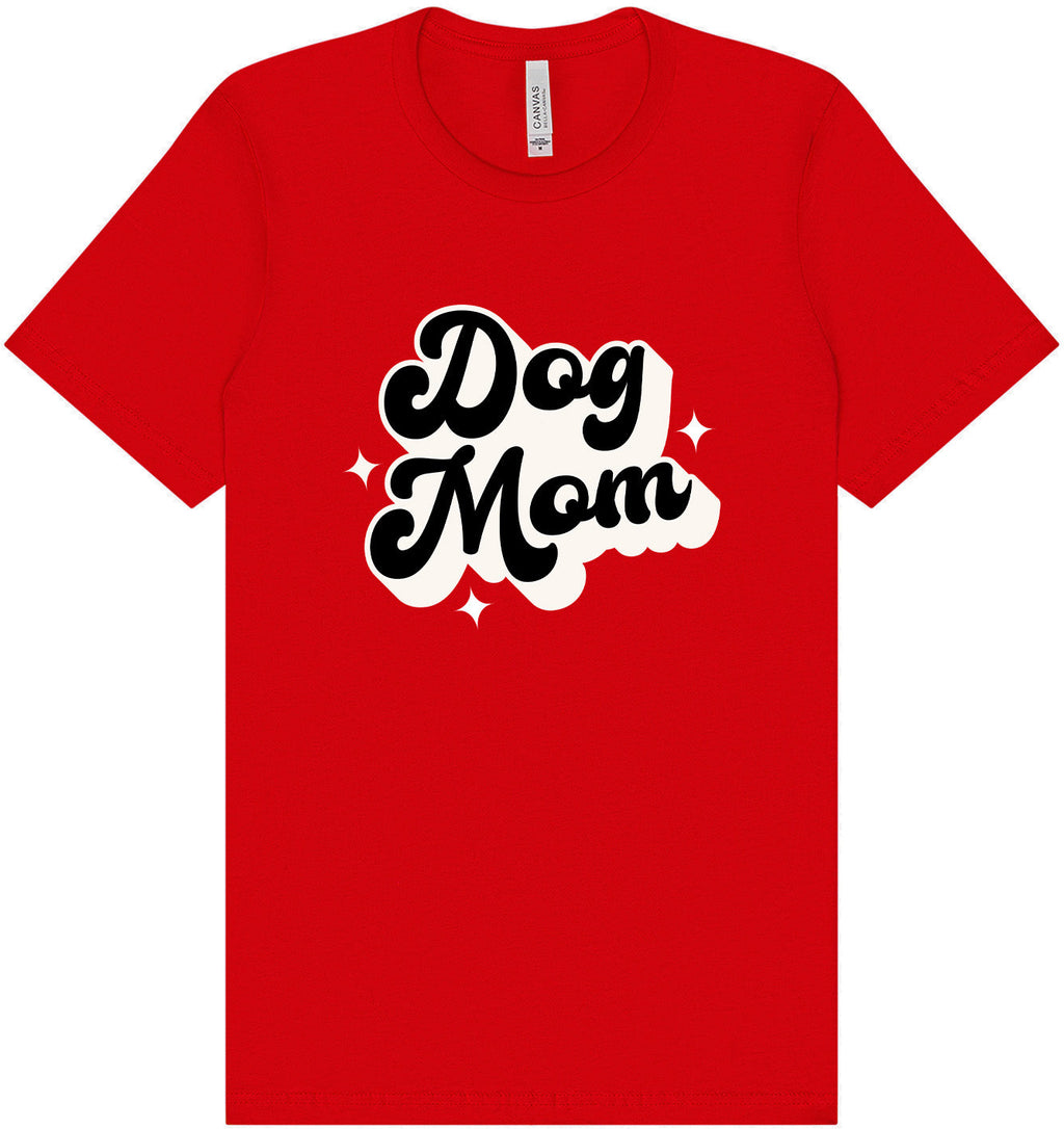 Dog Mom Adult Bella Canvas Shirt