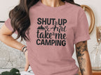 Shut Up And Take Me Camping