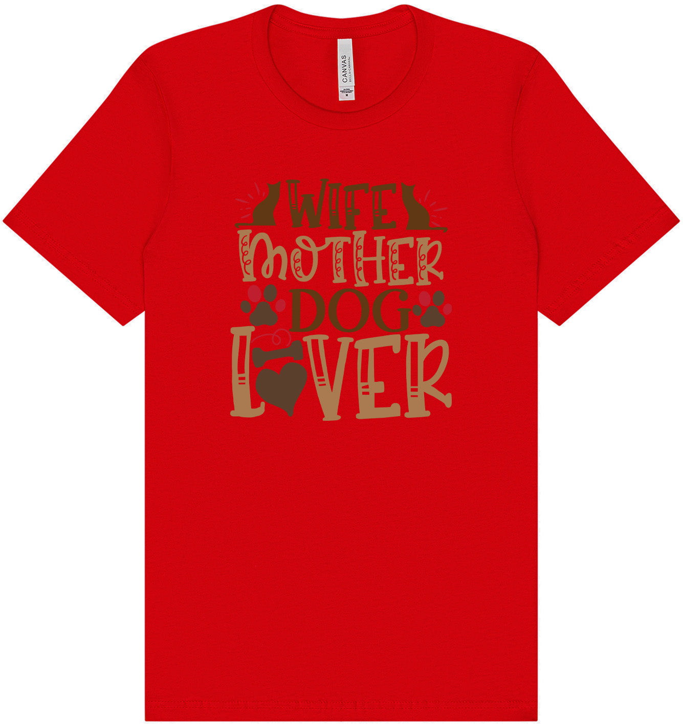 Wife, Mother, Dog Lover Shirt