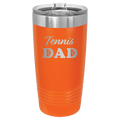 Tennis Dad2 20 oz Tumbler | Orange