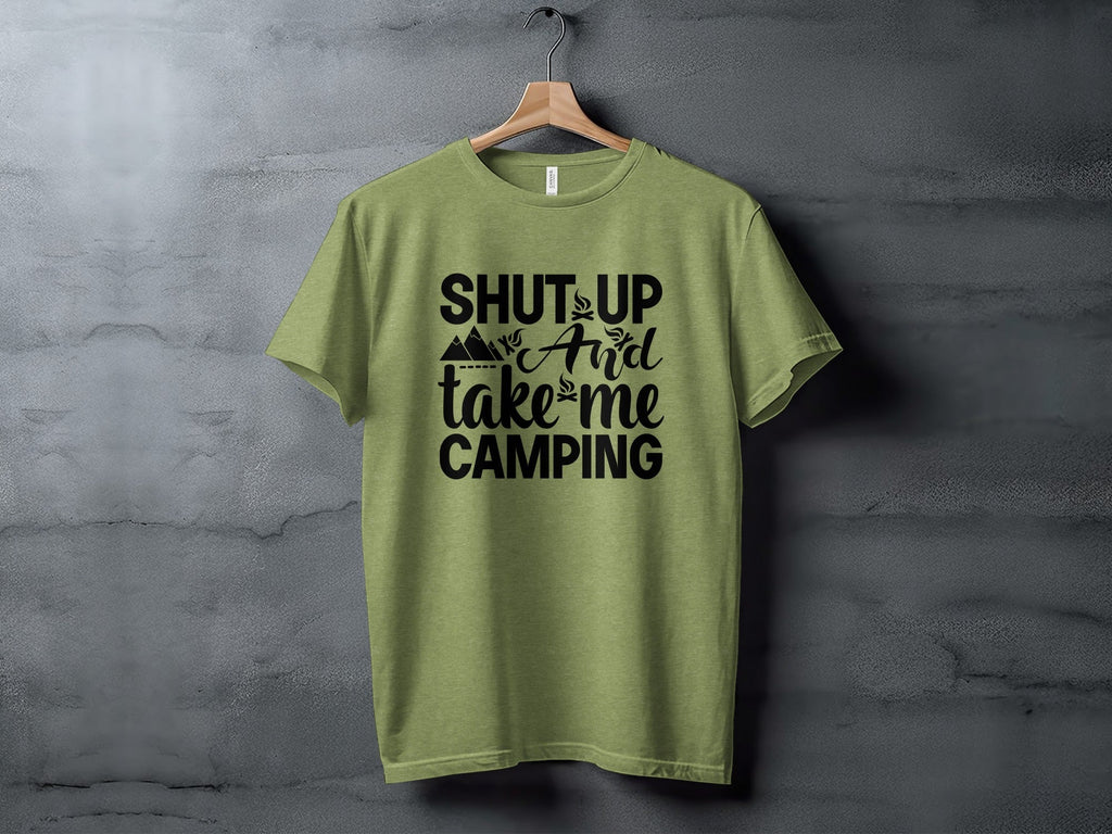Shut Up And Take Me Camping