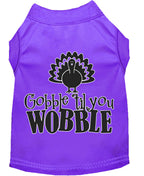 Pet Dog & Cat Shirt "Gobble Til Ya Wobble"