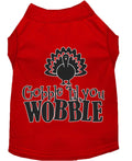 Pet Dog & Cat Shirt "Gobble Til Ya Wobble"