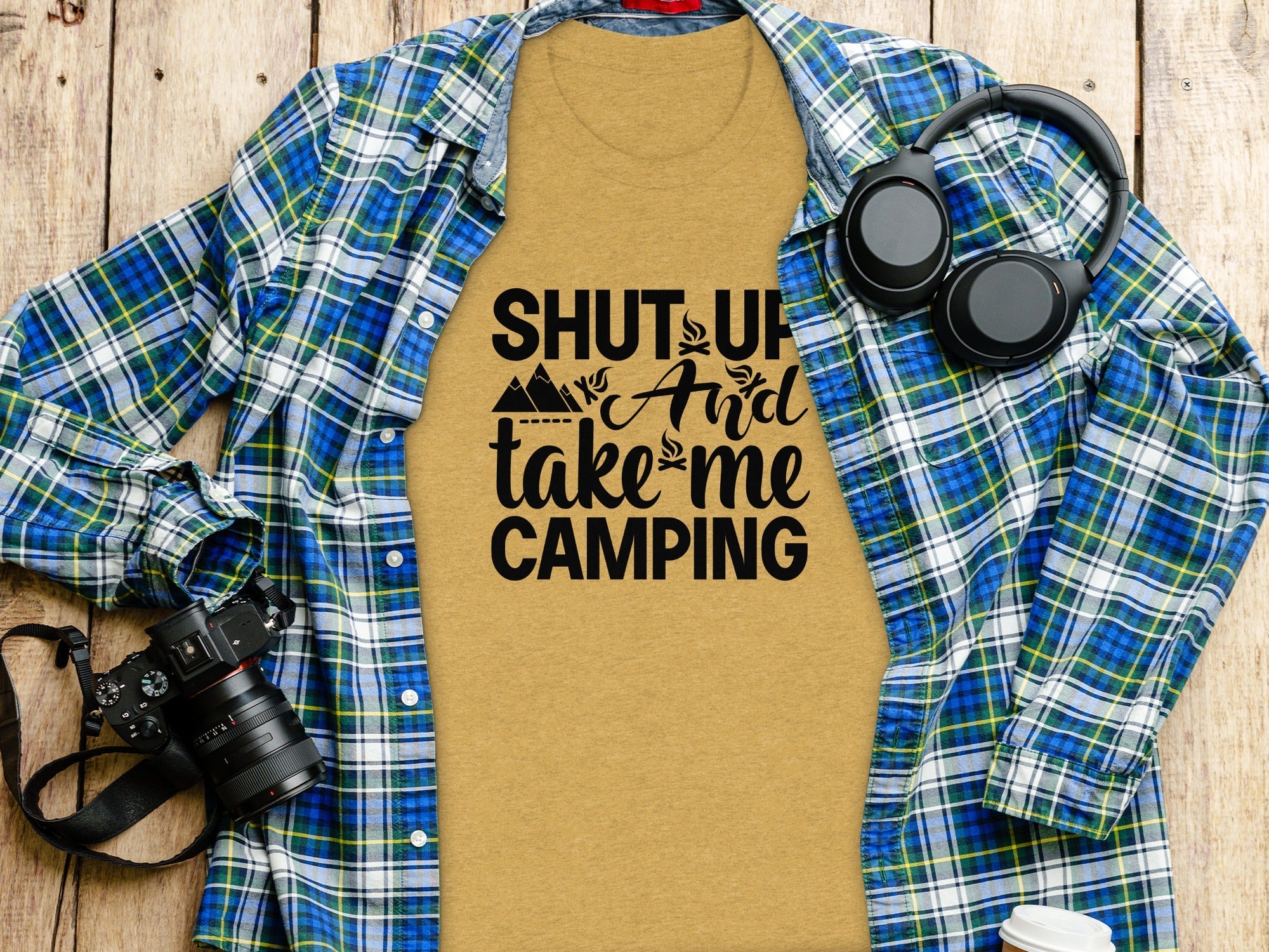 Shut Up And Take Me Camping