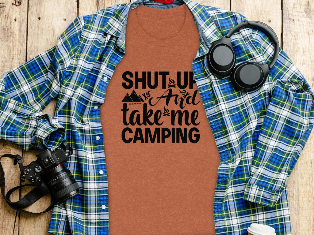 Shut Up And Take Me Camping