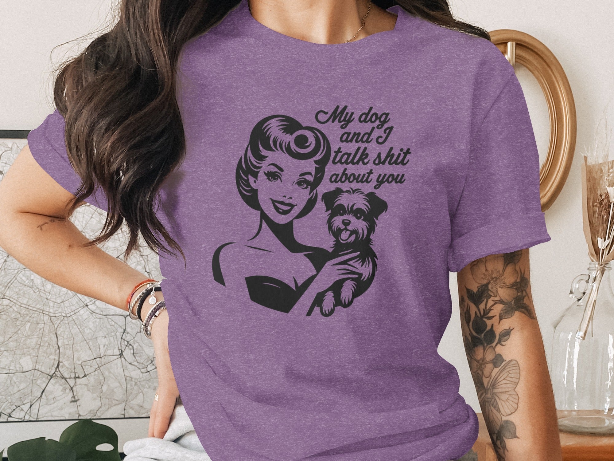 My Dog and I Talk Shit About You Cute Pet Owner T-Shirt