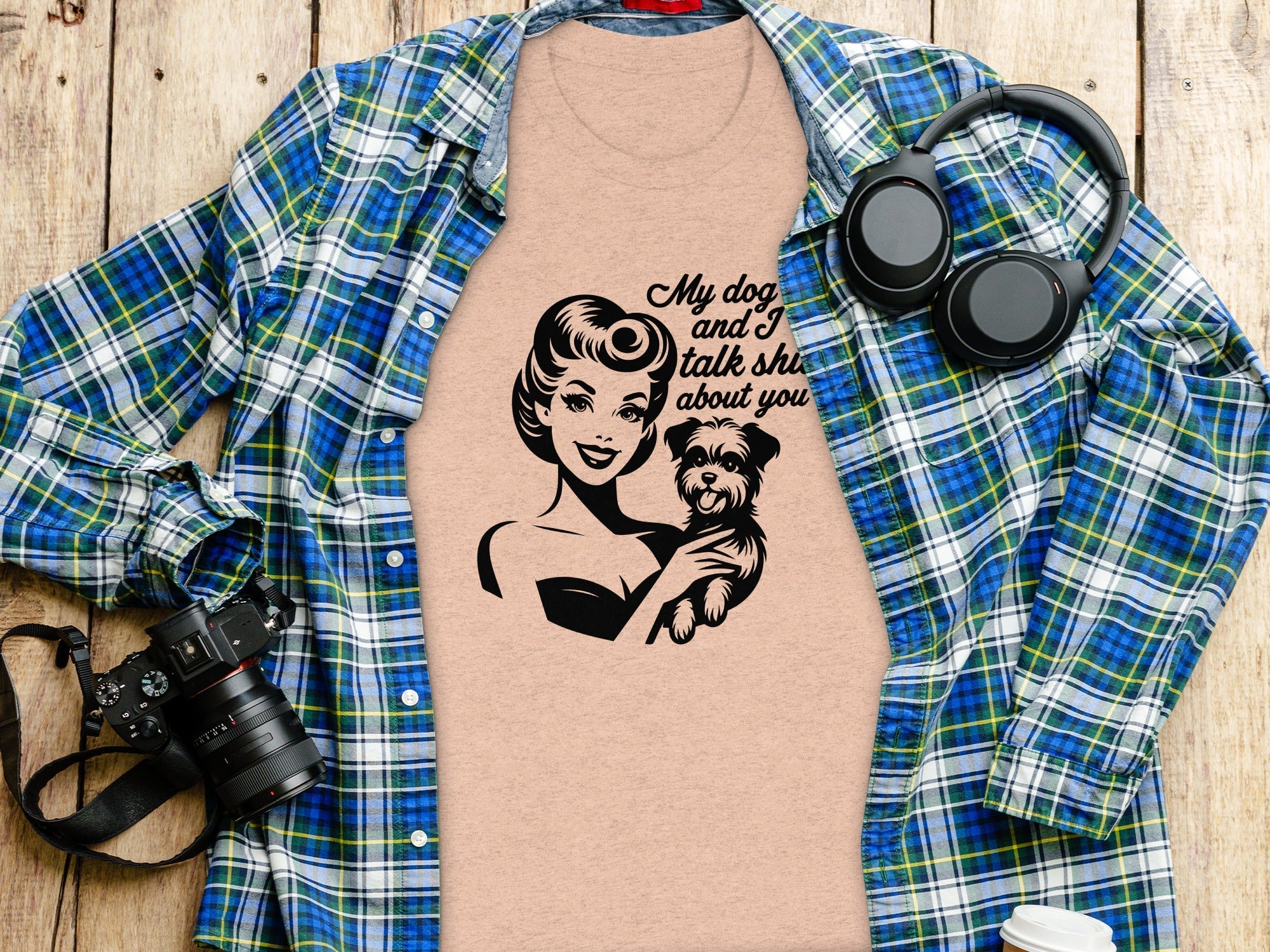 My Dog and I Talk Shit About You Cute Pet Owner T-Shirt