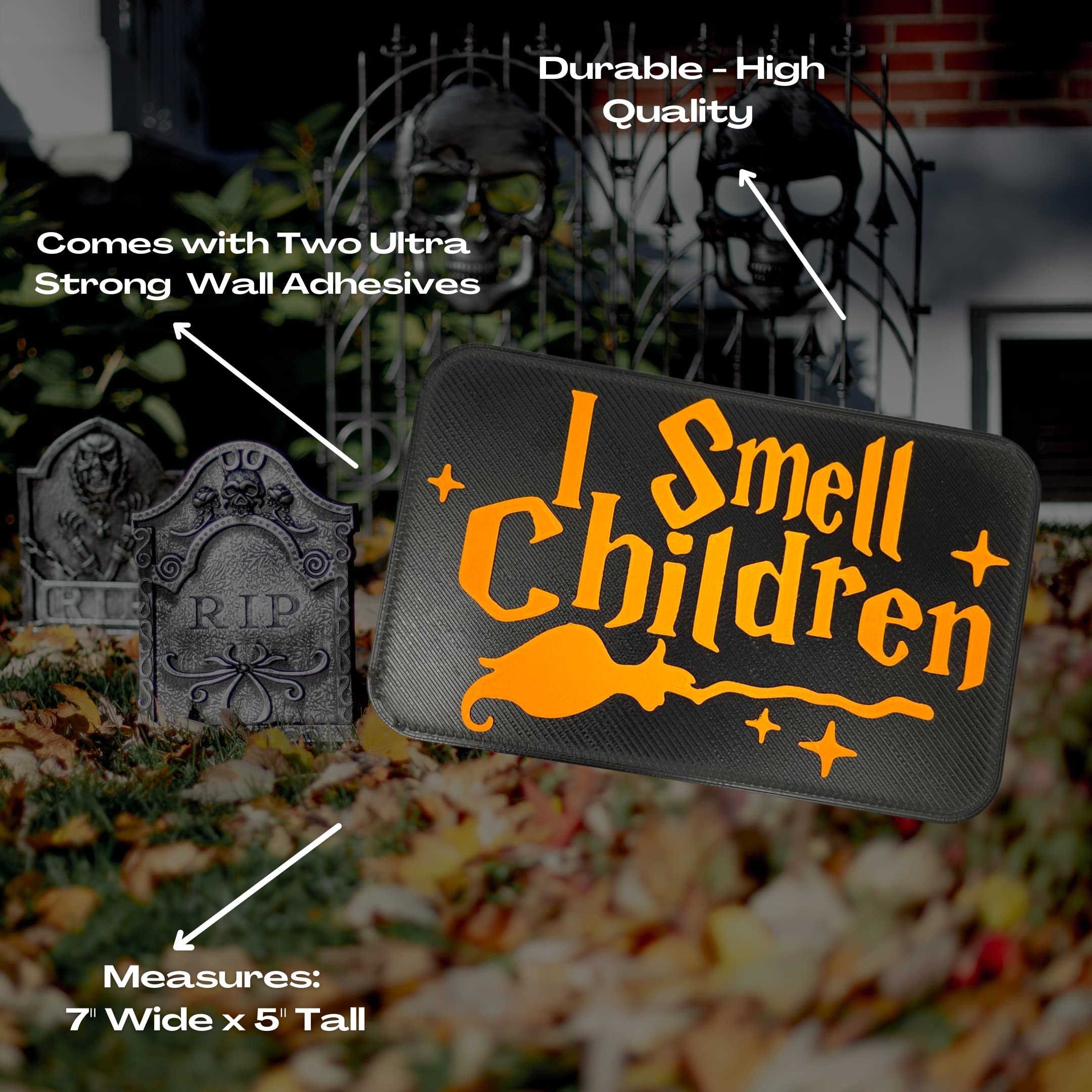 I Smell Children Sign -USA!