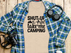 Shut Up And Take Me Camping