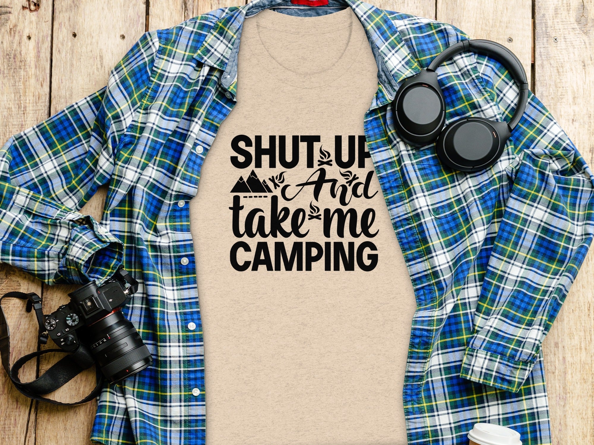 Shut Up And Take Me Camping