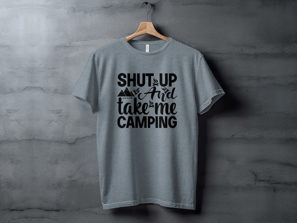 Shut Up And Take Me Camping