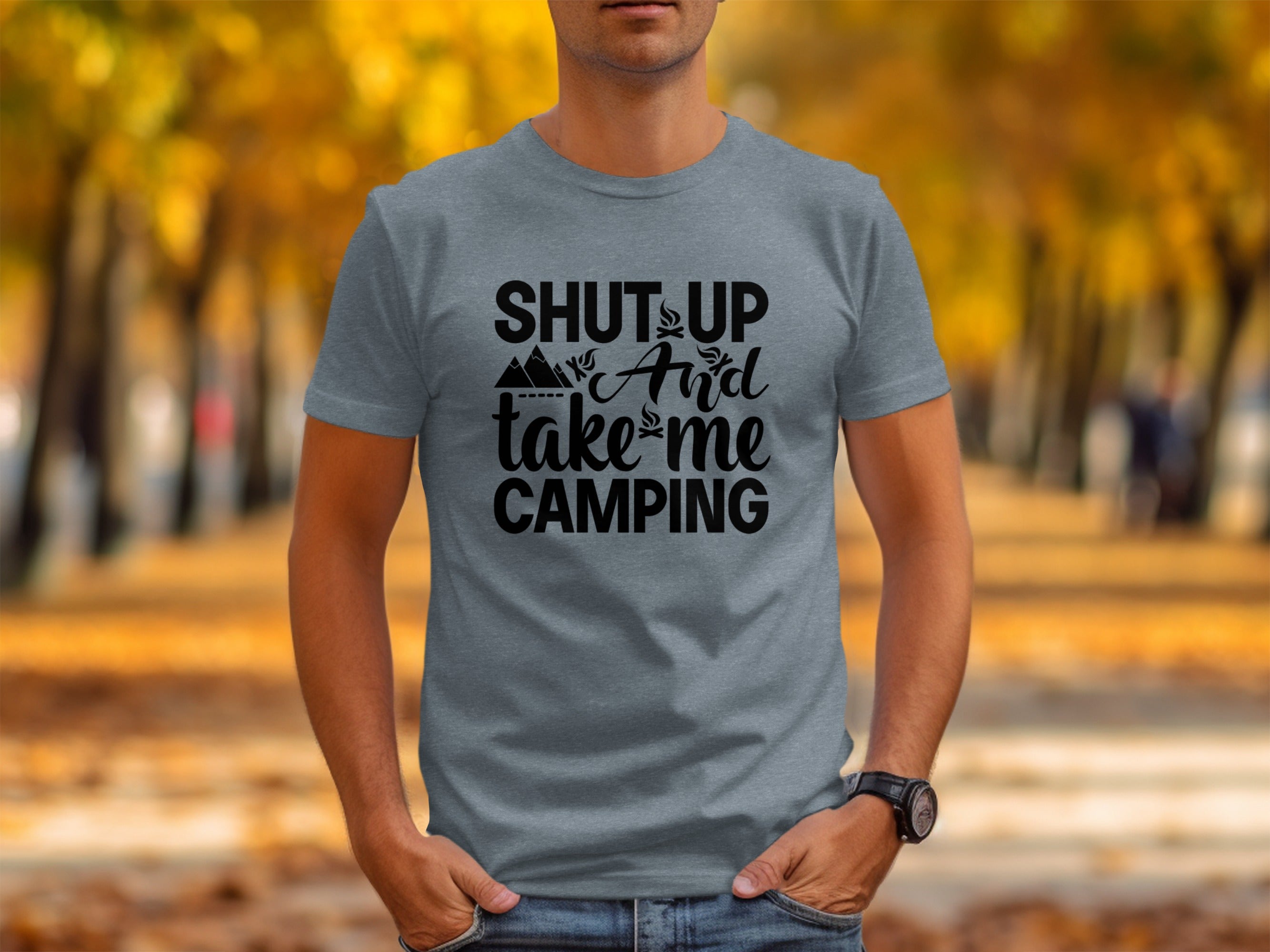 Shut Up And Take Me Camping