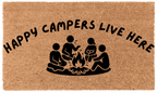 Happy Campers Live Here