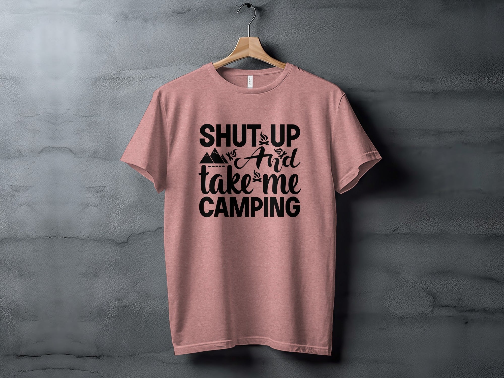 Shut Up And Take Me Camping