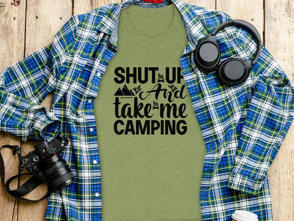 Shut Up And Take Me Camping
