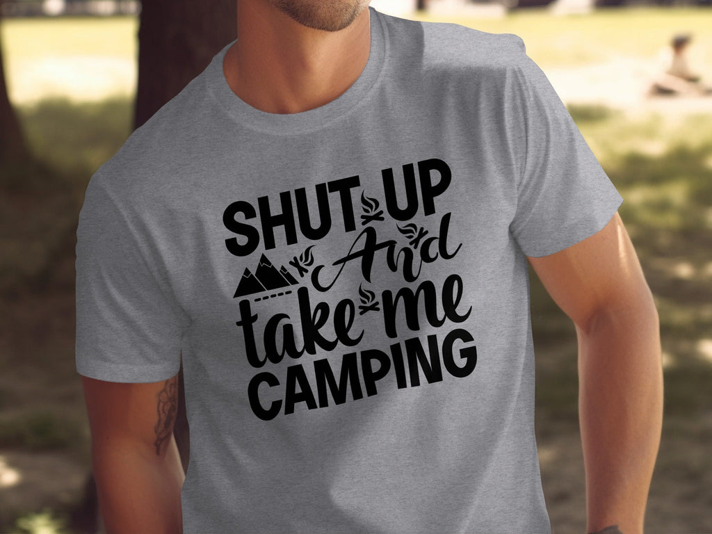 Shut Up And Take Me Camping