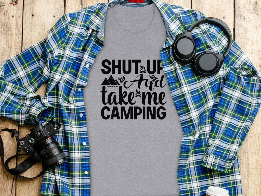 Shut Up And Take Me Camping