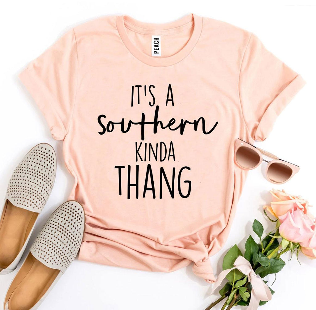 It's a Southern Kinda Thang T-shirt