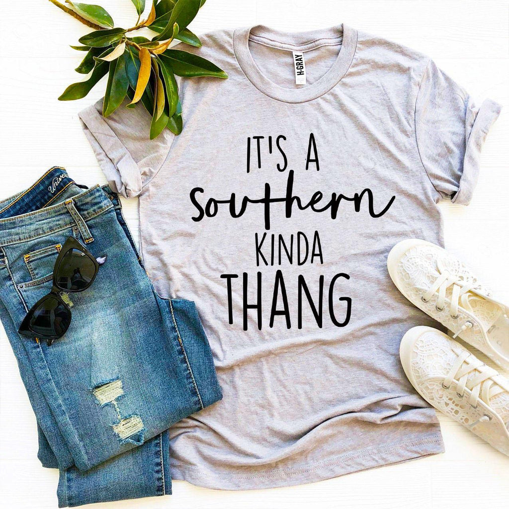 It's a Southern Kinda Thang T-shirt