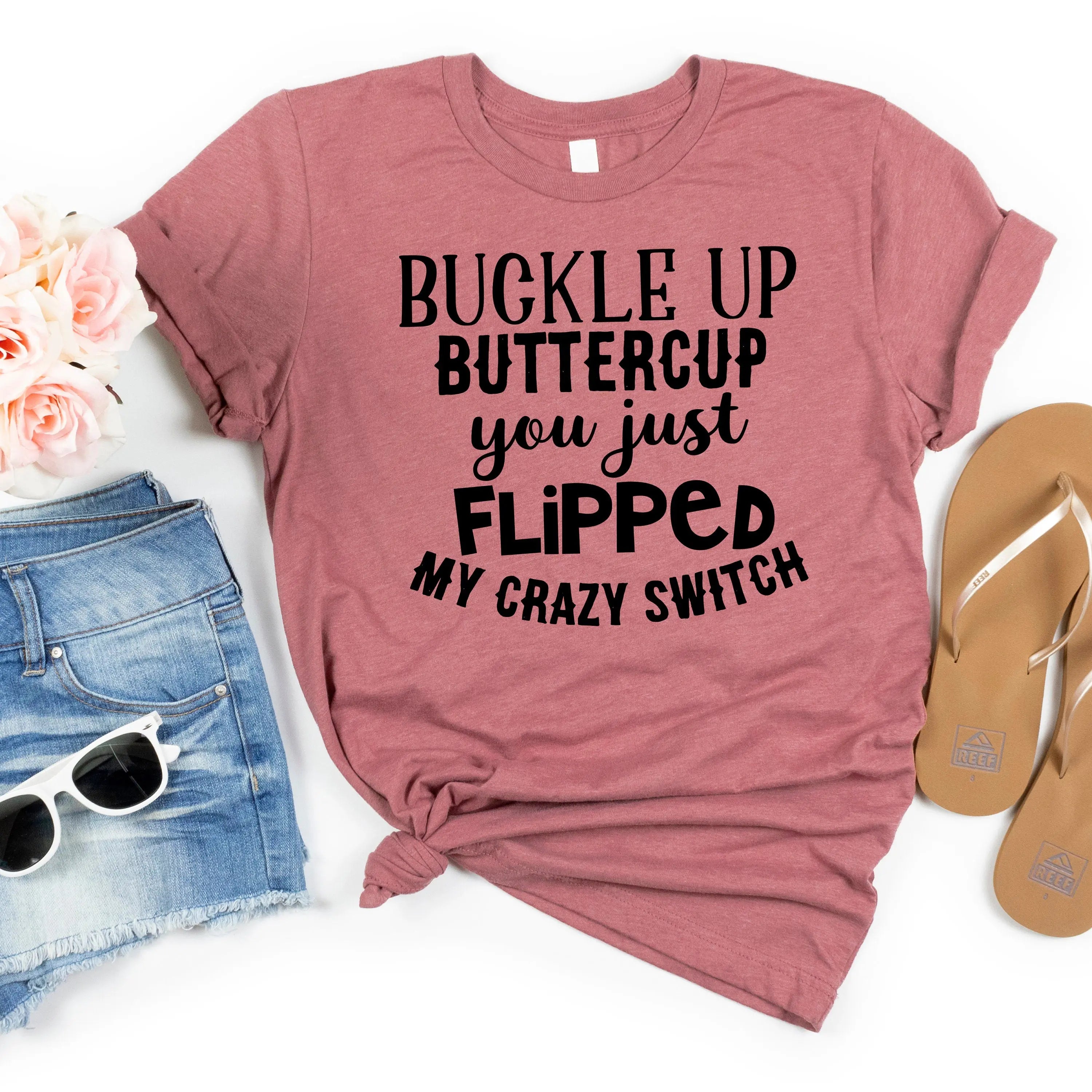 Buckle Up Buttercup