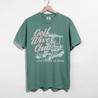 Golf Wives Club Graphic Tee